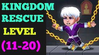 Kingdom rescue level 11 12 13 14 15 16 17 18 19 20 solution or walkthrough