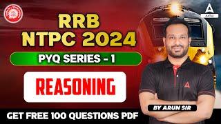 RRB NTPC PYQ Question Paper | Reasoning | Part - 1 | By Arun Sir