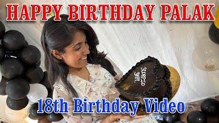 PALAK 18th BIRTHDAY |18 Nov.24 | 4K Video |#birthday #party #video #4k #dance #masti #fun #friends