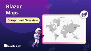 Blazor Maps Explored: A Feature-Rich Component Overview