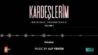 Kardeşlerim Soundtrack - Rekabet (Alp Yenier - Emre Altaç)