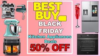 Best Buy Black Friday Kitchen Appliances Deals 2024 - Top 25 Best Buy Products #BlackFridayDeals