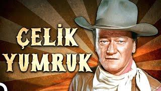 Çelik Yumruk | John Wayne Türkçe Dublaj Kovboy Filmi İzle