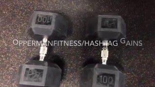 100lb dumbbell challenge: By oppermanfitness/#gains