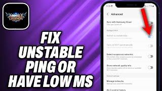 How To Fix Unstable ping or Have Low MS in Mobile Legends Android (2024) - Quick Help