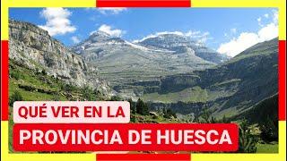 GUÍA COMPLETA ▶ Qué ver en la PROVINCIA de HUESCA (ESPAÑA) Turismo y viajes a Aragón