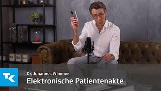 Elektronische Patientenakte I Dr. Johannes Wimmer