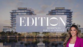 Edition Residences. Fort Lauderdale