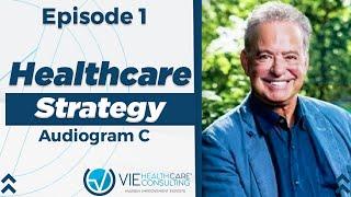 The Healthcare Leadership Experience Episode 1 with Dr. Alan Weiss - Audiogram C