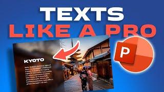 Add TEXTS like a PRO in PowerPoint (4 CREATIVE WAYS!) Step by Step 