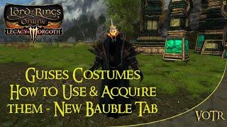 Guises Costumes In LOTRO How to Use & Acquire them - New Bauble Tab | A LOTRO Wardrobe.