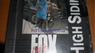 Nate Fox "High Sidin" (Street "Dirty" Version)