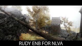 Rudy ENB for NLVA. Skyrim mod spotlight 2016.