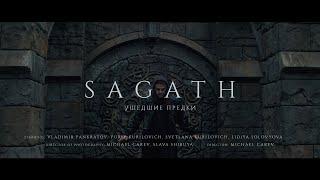 Sagath - Ушедшие предки