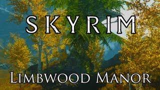 Skyrim Mod: Limbwood Manor