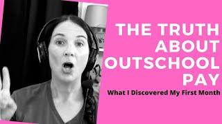 Outschool Pay-The Truth I Discovered in My First Month