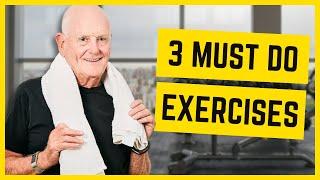 70 & Over, 3 Must Do Daily Exercises in 3 Minutes