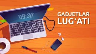 Gadjetlar ingliz tilida (Gadgets Vocabulary)