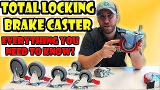 Total Lock Casters - Operations and Benefits of a Total Locking Caster Brake VS a Standard Brake