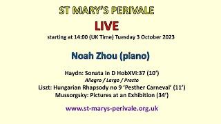 St Mary's Perivale LIVE :  Noah Zhou (piano)