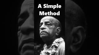 A Simple Method - Prabhupada 0100