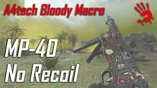 A4tech Bloody Mouse No Recoil Macro Settings for MP-40 / Call Of Duty Warzone