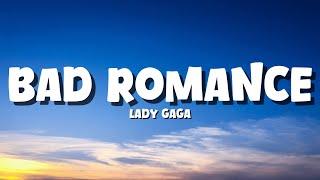 Lady Gaga - Bad Romance [Lyrics]