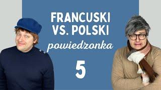 FRANCUSKI vs. POLSKI ️  powiedzenia 5️⃣  #panodfrancuskiego