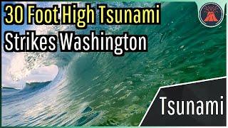 Washington Tsunami Update; 30 Ft High Tsunami Strikes Lake Roosevelt