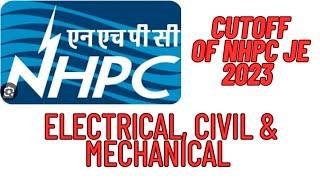 Cutoff for elect civil & mech |NHPC JE 2023