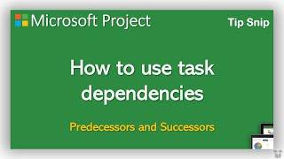 Microsoft Project - Dependency Tasks