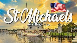 TOP 14 Things To Do In St Michaels  Travel Guide