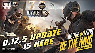 NEW UPDATE 0.12.5 AND PUBG MOBILE SEASON 7 IS HERE