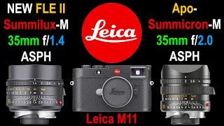 NEW Leica Summilux-M 35mm f/1.4 vs Apo-Summicron-M 35mm f/2 | Detailed Comparison