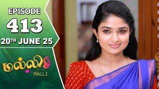 Malli Serial | Episode 413 | 20th June 2025 | Nikitha | Vijay | Saregama Dice TV Shows Tamil
