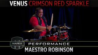 Mapex Venus Series | Performance by Maestro Robinson