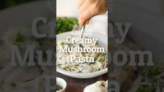 Creamy Mushroom Pasta