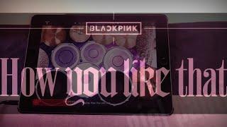 BLACKPINK (블랙핑크) - How you like that | Drum Cover - iPad Drums XD