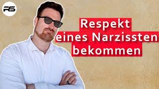 Wie man den Respekt eines Narzissten bekommt