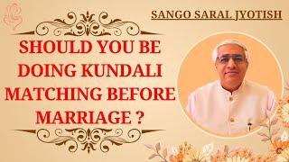 Should You Be Doing Kundali Matching Before Marriage ?