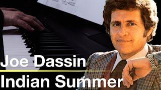 L'ete Indien - Joe Dassin / Joe Dassin - Indian Summer / Джо Дассен - Где же ты