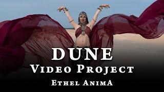 Ethel. "DUNE" Tribal Fusion project by Ethel AnimA