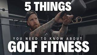 5 things you need to know about Golf Fitness