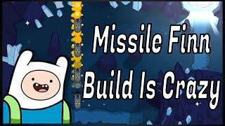 The Missile Finn Build VS A Fortified Bad Bloon! (Battd Bloons Adventure Time TD)