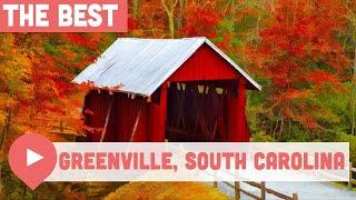 Best Things to Do in Greenville, SC