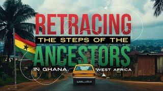 11.25.24 - Larry Reid Live: Retracing the steps of the Ancestors in Ghana, West Africa Elimina