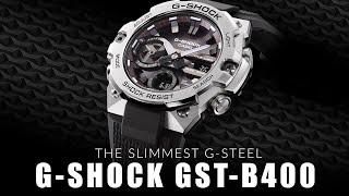 THE  SLIMMEST G-STEEL - CASIO G-SHOCK GST-B400