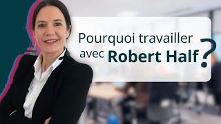 Pourquoi travailler avec Robert Half ?