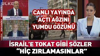 Emekli Albay'dan İsrail'e Tokat Gibi Sözler! Hiç Zırlamasınlar...