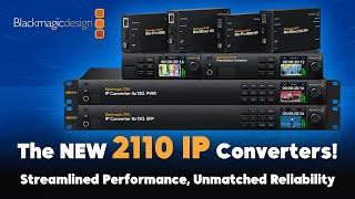 Experience the GAME-CHANGING Power of Blackmagic Design's 2110 IP Converters!